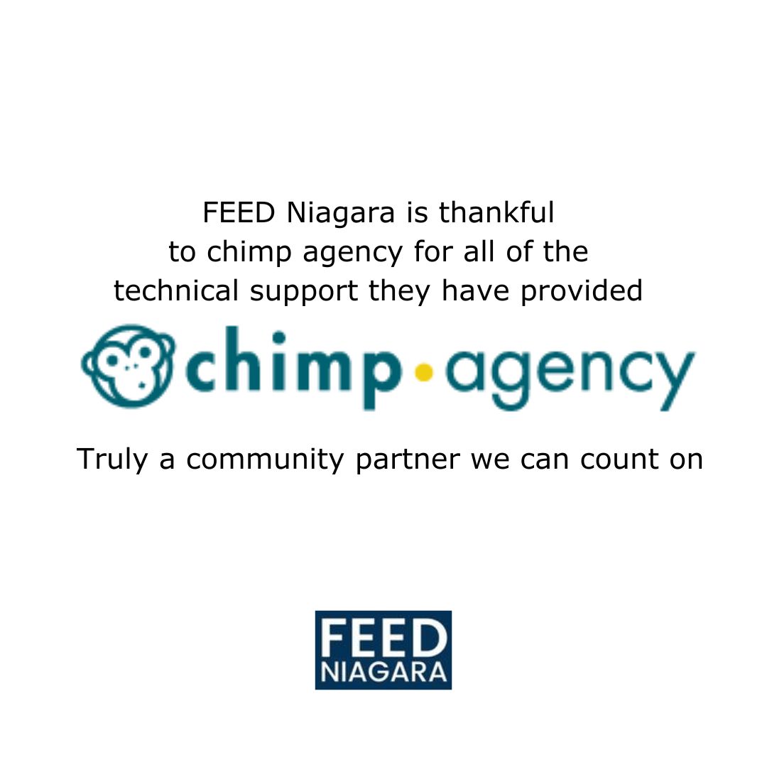 FEED Niagara is thankful to chimpagency for all of the technical support they have provided.  Truly a community partner we can count on.